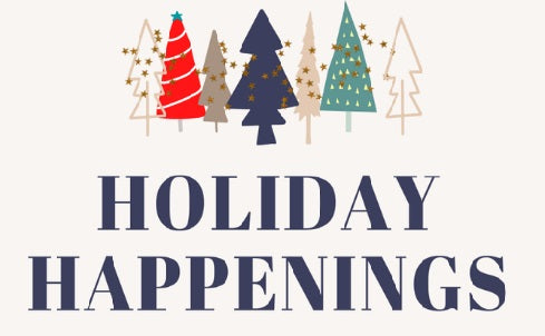 ANDOVER HOLIDAY HAPPENINGS!