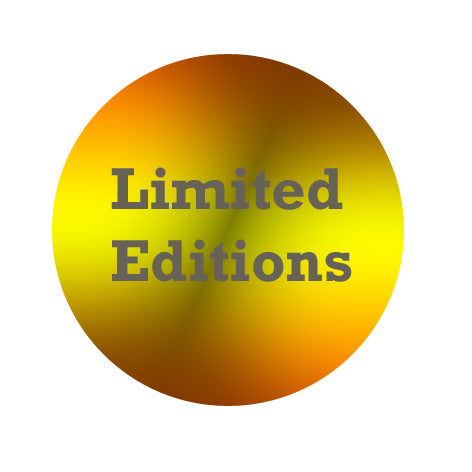 LIMITED EDITION ITEMS